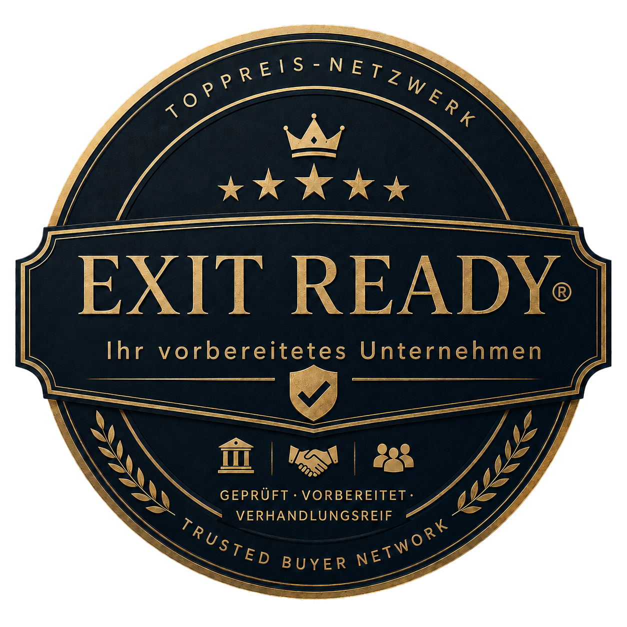 Exit Ready® Siegel für 420+ geprüfte Käufer und Investoren